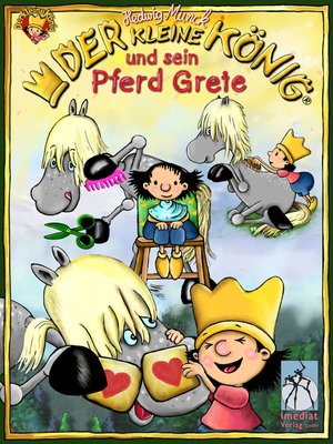 cover image of Der kleine König und sein Pferd Grete